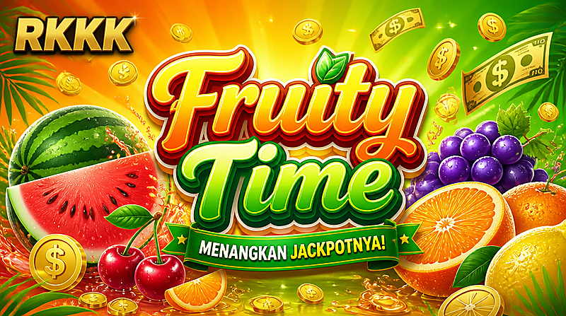 Fruity Time RKKK Rkkk